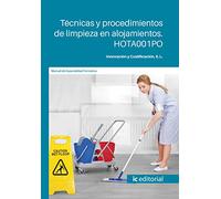 Técnicas y procedimientos de limpieza en alojamientos. HOTA001PO (SIN COLECCION)