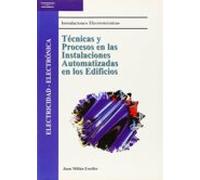 Técnicas y procesos en las instalaciones automatizadas en los edificios