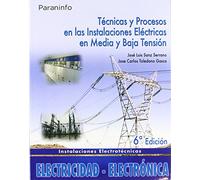Tecnicas Y Procesos Instalaciones Electricas Media Y Baja Tension