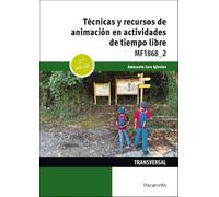 Técnicas y recursos de animación en actividades de tiempo libre (Servicios Socioculturales y a la Comunidad)
