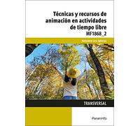 (mf1868_2) Tecnicas Y Recursos De Animacion En Actividades De Tiempo L