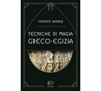 Tecniche di magia greco-egizia (Le porte di Venexia)