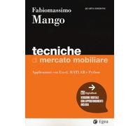 Tecniche di mercato mobiliare. Modelli e applicazioni con Excel, Matlab e Python. Con Digitabook (I Manuali)