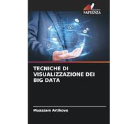 Tecniche Di Visualizzazione Dei Big Data