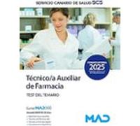 Técnico/a Auxiliar De Farmacia Del Servicio Canario De Salud. Tes T De