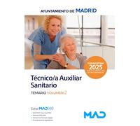 Técnico/a Auxiliar Sanitario/a. Ayuntamiento De Madrid Temario Volumen