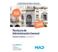 Técnico/a de Administración General de Ayuntamientos, Diputaciones y demás Corporaciones Locales. Temario General Volumen 2