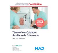 Técnico/a en Cuidados Auxiliares de Enfermería de Instituciones Sanitarias de la Comunidad Autónoma de Cantabria. Test del temario