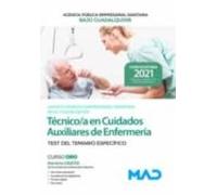 Técnico/a En Cuidados Auxiliares De Enfermería De La Agencia Pública Empresarial Sanitaria Bajo Guadalquivir. Test Del Temario Específico