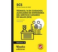 Técnico/a en Cuidados Auxiliares de Enfermería del Servicio Canario de Salud (SCS). Temario. Volumen 2