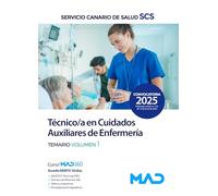 Técnico/a en Cuidados Auxiliares de Enfermería del Servicio Canario de Salud. Temario volumen 1