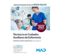 Técnico/a en Cuidados Auxiliares de Enfermería del Servicio Riojano de Salud. Temario parte específica volumen 2