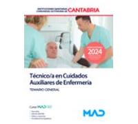 Técnico/a en Cuidados Auxiliares de Enfermería de Instituciones Sanitarias de la Comunidad Autónoma de Cantabria. Temario general