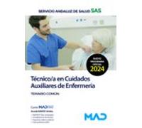 Técnico/a en Cuidados Auxiliares de Enfermería del Servicio Andaluz de Salud. Temario Común
