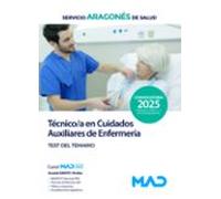 Técnico/a en Cuidados Auxiliares de Enfermería del Servicio Aragonés de Salud. Test del temario