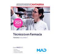 Técnico/a en Farmacia de Instituciones Sanitarias de la Comunidad Autónoma de Cantabria. Temario volumen 1