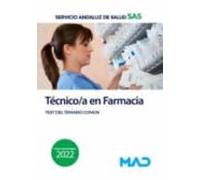 Técnico/a En Farmacia Del Servicio Andaluz De Salud. Test Del Temario Común