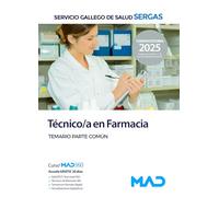 Técnico/a en Farmacia del Servicio Gallego de Salud. Temario Parte Común