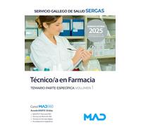 TECNICO;A EN FARMACIA. TEMARIO PARTE ESPECIFICA VOLUMEN 1. 2025