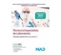 Técnico/a Especialista de Laboratorio de las Instituciones Sanitarias de la Conselleria de Sanitat de la Generalitat Valenciana. Temario específico volumen 3