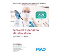 Técnico/a Especialista de Laboratorio de las Instituciones Sanitarias de la Conselleria de Sanitat de la Generalitat Valenciana. Test parte común