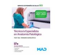 Técnico/a Especialista en Anatomía Patológica del Servicio Extremeño de Salud (SES). Test de materias específicas