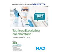 Técnico/a Especialista en Laboratorio de Osakidetza-servicio Vasco de Salud. Temario Común y test