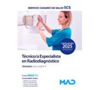 Técnico/a Especialista En Radiodiagnóstico Del Servicio Canario De Salud. Temario Volumen 4