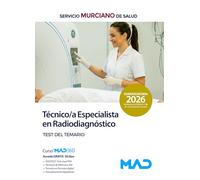 Técnico/a Especialista en Radiodiagnóstico del Servicio Murciano de Salud. Test del Temario