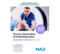 TECNICO;A ESPECIALISTA EN RADIODIAGNOSTICO SESPA. TEMARIO PARTE ESPECIFICA (2025