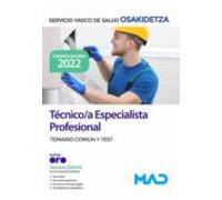 Técnico/a Especialista Profesional. Temario Común Y Test Servicio Vasc