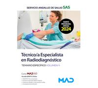TECNICO/A ESPECIALISTA RADIODIAGNOSTICO TEMARIO ESP 4 SAS