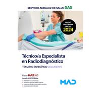 Técnico/a Especialista En Radiodiagnóstico. Temario Específico Volumen