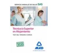 Técnico/a Superior En Alojamiento Del Servicio Andaluz De Salud. Test Común