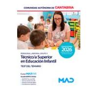 Técnico/a superior en Educación Infantil (Personal laboral Grupo 1). Test del temario
