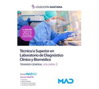 Técnico/a Superior en Laboratorio de Diagnóstico Clínico y Biomédico. Temario general volumen 2