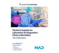 Técnico/a Superior en Laboratorio de Diagnóstico Clínico y Biomédico. Test comentados