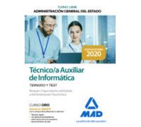 Técnico Auxiliar De Informática De La Administración General Del Estado. Temario Y Test Bloque I: Organización Del Estado Y Administración Electrónica