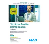 Técnico Auxiliar de Informática de la Administración General del Estado (Turno Libre). Temario Bloques III (CONT.) Y IV