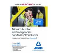 Técnico Auxiliar En Emergencias Sanitarias/Conductor Del Servicio Murciano De Salud. Temario Parte Específica Volumen 2