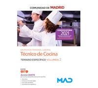 Técnico de Cocina de la Comunidad de Madrid (estabilización). Temario específico volumen 2