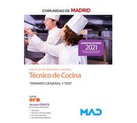 Técnico de Cocina de la Comunidad de Madrid. Temario general y test