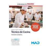 Técnico de Cocina (Grupo III, Nivel 5, Área B) de la Comunidad de Madrid. Temario General