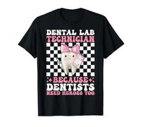 Técnico de Laboratorio Dental Técnico Dental Técnico Dental Chica Mamá Camiseta