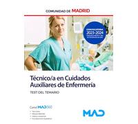 Técnico en Cuidados Auxiliares de Enfermería de la Comunidad de Madrid. Test del temario