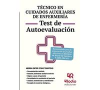 Técnico en Cuidados auxiliares de Enfermería. Test de Autoevaluación. Servicio de Salud de Castilla y León (OPOSICIONES)