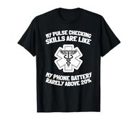 Técnico En Emergecias Paramédico Ambulancia - EMT Salud TES Camiseta
