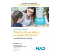 Técnico Especialista en Jardín de Infancia (Personal Laboral De La Junta De Comunidades De Castilla-La Mancha). Simulacros de examen