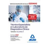 Técnico Especialista en Laboratorio de Diagnóstico Clínico del Servicio Madrileño de Salud. Volumen 3