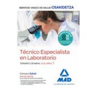 Técnico Especialista en Laboratorio de Osakidetza-Servicio Vasco de Salud. Temario General Volumen 3